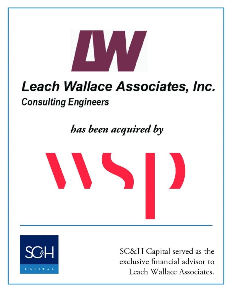 Press Release SC&H Capital Advises Leach Wallace Associates on its