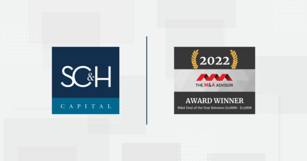 SC&H Capital Wins The M&A Advisor Award for M&A Deal of the Year | SC&H ...