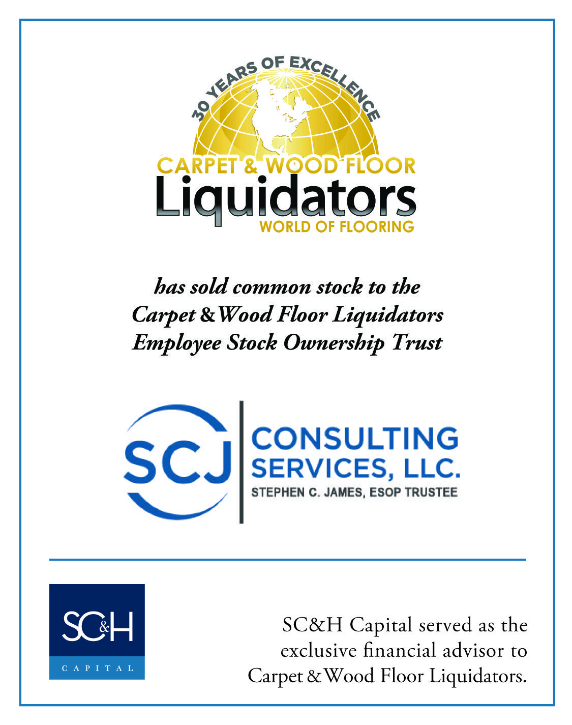 SC&H Capital Advises Carpet & Wood Floor Liquidators on the Sale of