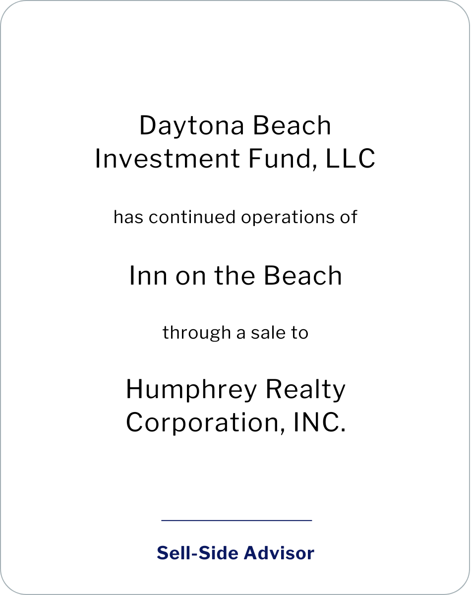 Daytona Beach Investment Fund, LLC/The Inn on the Beach has continued the operations through a transaction with Humphrey Realty Corporation, Inc.