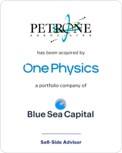 SC&H Capital Advises Petrone Associates in Sale to One Physics